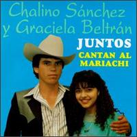 Chalino y Graciela - Juntos Cantan Al Mariachi lyrics