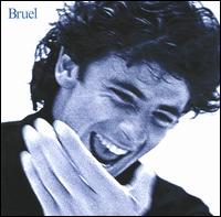 Patrick Bruel - Bruel lyrics