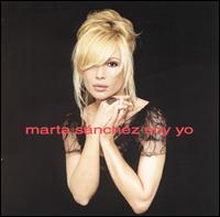 Marta Sanchez - Soy Yo lyrics
