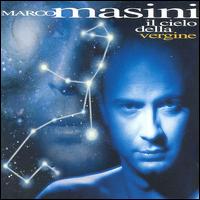 Marco Masini - Il Cielo Della Vergine lyrics