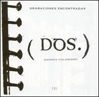 Andrs Calamaro - Grabaciones Encontradas (Dos) lyrics