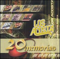 Los Acosta - 20 Memorias lyrics