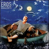 Eros Ramazzotti - Stile Libero lyrics