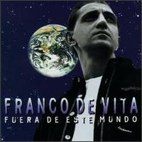 Franco De Vita - Fuera De Este Mundo lyrics