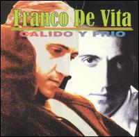 Franco De Vita - Calido Y Frio lyrics