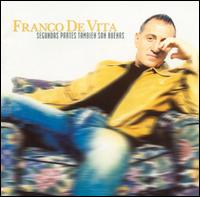 Franco De Vita - Segundas Partes Tambien Son Buenas lyrics