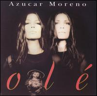 Azucar Moreno - Ol? lyrics