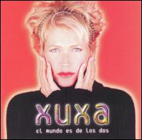 Xuxa - El Mundo Es de los Dos lyrics