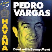 Pedro Vargas - A Night in Havana [live] lyrics