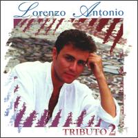 Lorenzo Antonio - Tributo, Vol. 2 lyrics