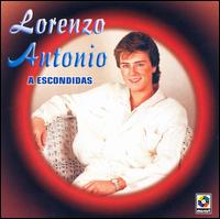 Lorenzo Antonio - A Escondidas lyrics