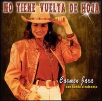 Carmen Jara - No Tiene Vuelta de Hoja lyrics