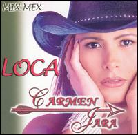 Carmen Jara - Soy una Loca lyrics