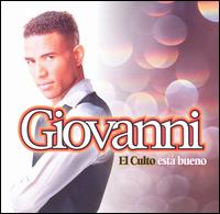 Giovanni - El Culto Esta Bueno lyrics