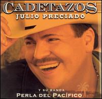 Julio Preciado - Cadetazos lyrics
