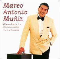 Marco Antonio Muiz - Trova y Romance lyrics