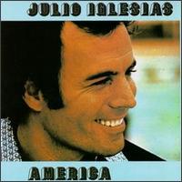 Julio Iglesias - America lyrics