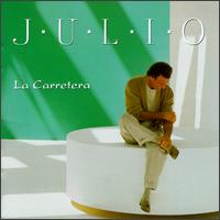 Julio Iglesias - La Carretera lyrics