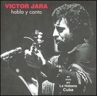 Victor Jara - Habla y Canta: En Vivo en la Habana Cuba [live] lyrics