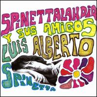 Luis Alberto Spinetta - Spinettalandia y Sus Amigos lyrics