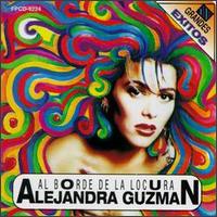 Alejandra Guzman - Al Borde De La Locura lyrics
