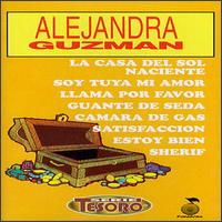 Alejandra Guzman - Alejandra Guzman lyrics