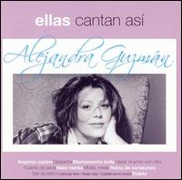 Alejandra Guzman - Ellas Cantan Asi lyrics