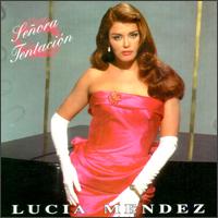Lucia Mendez - Senora Tentacion lyrics