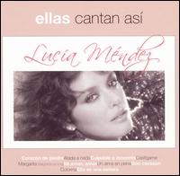 Lucia Mendez - Ellas Cantan Asi lyrics