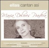 Maria Dolores Pradera - Ellas Cantan Asi lyrics