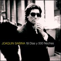 Joaqun Sabina - 19 Dias Y 500 Noches lyrics