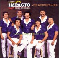 Grupo Impacto de Montemorelos - Grupo Impacto lyrics