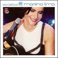 Marina Lima - Ac?stico MTV [live] lyrics