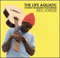 Seu Jorge - The Life Aquatic Studio Sessions lyrics