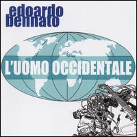 Edoardo Bennato - L' Uomo Occidentale lyrics