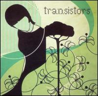 The Transistors - In Transfuzzion lyrics