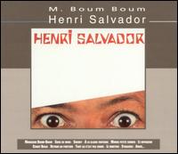 Henri Salvador - M. Boum Boum lyrics