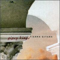 Gipsy Kings - Tierra Gitana lyrics