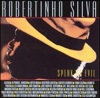 Robertinho Silva - Speak No Evil lyrics
