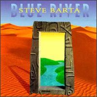 Steve Barta - Blue River lyrics