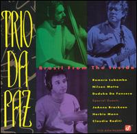 Trio da Paz - Brasil from the Inside lyrics