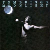 Tom Briggs - Moonlight lyrics