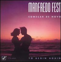 Manfredo Fest - Comecar De Novo lyrics