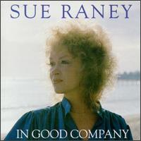 Sue Raney - In Good Company lyrics
