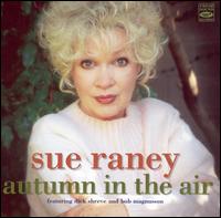 Sue Raney - Autumn in the Air lyrics