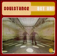 Soulstance - Act On! lyrics