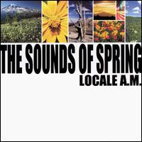 Locale A.M. - The Sounds of Spring lyrics
