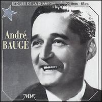 Andre Bauge - Etoiles de La Chanson lyrics