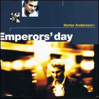 Staffan Andersson - Emperors Day lyrics