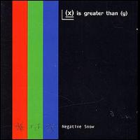 (X) Is Greater Than (Y) - Negative Show lyrics